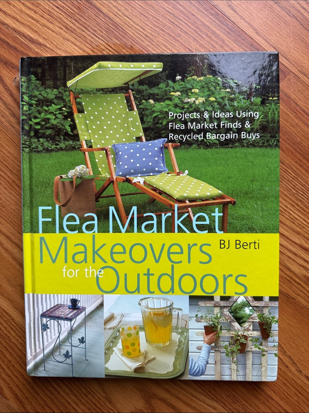 Flea Market Makeovers for the Outdoors by - Green Cover